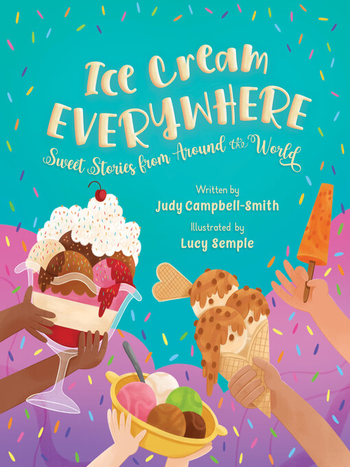 Title details for Ice Cream Everywhere by Judy Campbell-Smith - Available